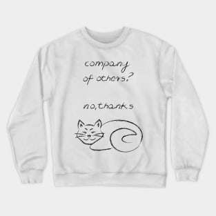 Cat is enough Crewneck Sweatshirt